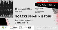 Plakat wydarzenia - pokaz filmu „Gorzki smak historii” w Bibliotece Śląskiej w Katowicach