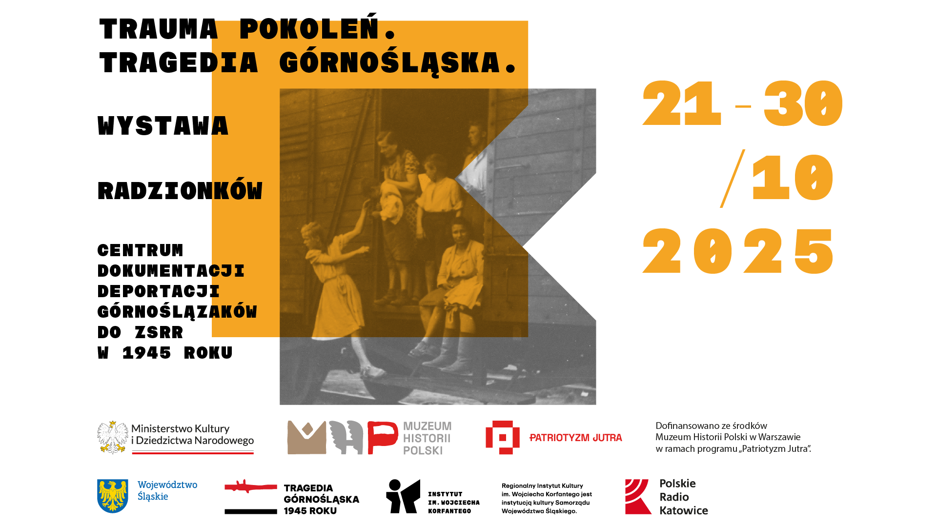 Plakat promocyjny: Wystawa - Trauma pokoleń. Radzionków.png